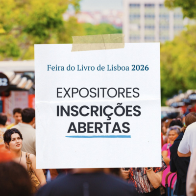 96.ª Feira do Livro de Lisboa - Inscrições abertas para Expositores de Livros